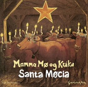 Santa Møcia (lydbok) av Jujja Wieslander