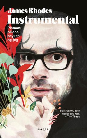 Instrumental - pianoet, pillene, psyken og jeg (ebok) av James Rhodes