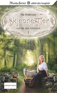Lovise fra Solenga (ebok) av Pia Pedersen