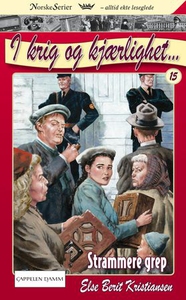 Strammere grep (ebok) av Else Berit Kristians