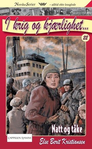 Natt og tåke (ebok) av Else Berit Kristiansen