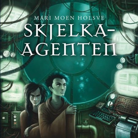Skjelka-agenten (lydbok) av Mari Moen Holsve