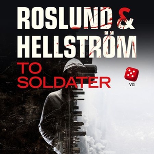 To soldater (lydbok) av Anders Roslund, Börge