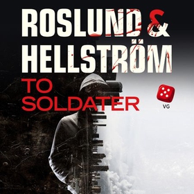 To soldater (lydbok) av Anders Roslund