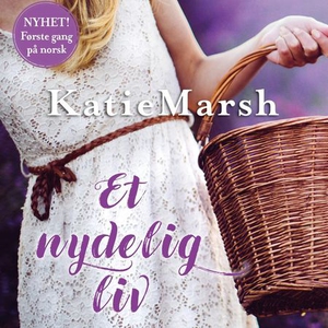 Et nydelig liv (lydbok) av Katie Marsh