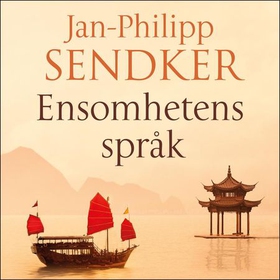 Ensomhetens språk (lydbok) av Jan-Philipp Sen