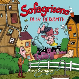 Sofagrisene blir berømte (lydbok) av Arne Svi