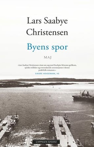 Byens spor (ebok) av Lars Saabye Christensen
