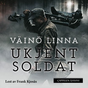 Ukjent soldat (lydbok) av Väinö Linna