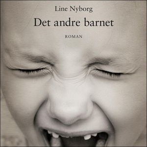 Det andre barnet (lydbok) av Line Merethe Nyb