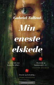 Min eneste elskede (ebok) av Gabriel Tallent