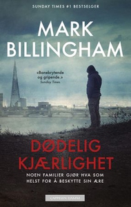 Dødelig kjærlighet (ebok) av Mark Billingham