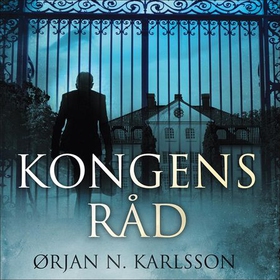 Kongens råd (lydbok) av Ørjan N. Karlsson