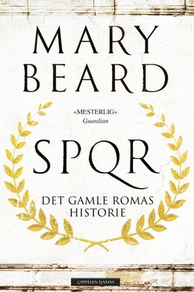 SPQR - det gamle Romas historie (ebok) av Mary Beard