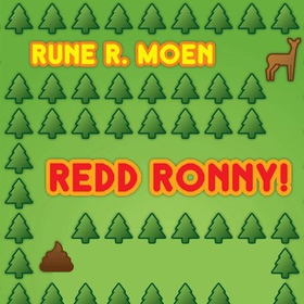 Redd Ronny! (lydbok) av Rune R. Moen