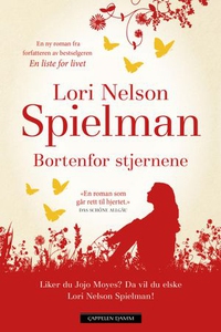 Bortenfor stjernene (ebok) av Lori Nelson Spi