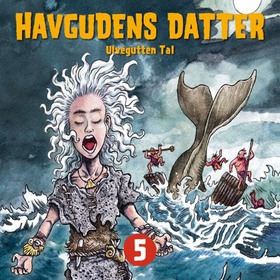 Havgudens datter (lydbok) av Tor Åge Bringsvæ