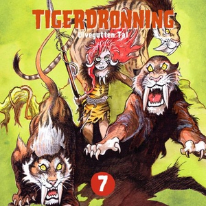 Tigerdronning (lydbok) av Tor Åge Bringsværd
