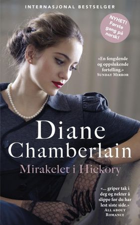 Mirakelet i Hickory (ebok) av Diane Chamberlain
