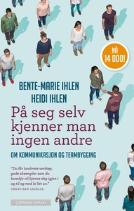 På seg selv kjenner man ingen andre (ebok) av