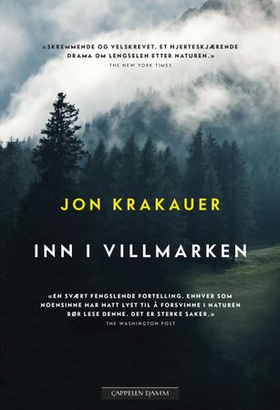 Inn i villmarken (ebok) av Jon Krakauer