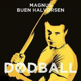Dødball (lydbok) av Magnus Buen Halvorsen