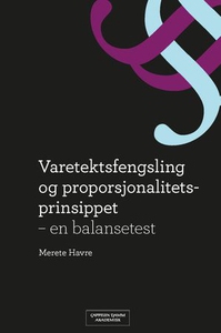 Varetektsfengsling og proporsjonalitetsprinsi