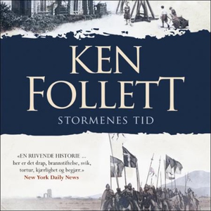 Stormenes tid (lydbok) av Ken Follett