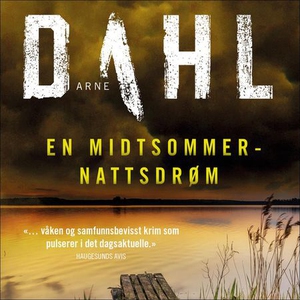 En midtsommernattsdrøm (lydbok) av Arne Dahl