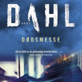 Dødsmesse (lydbok) av Arne Dahl