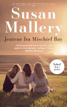 Jentene fra Mischief Bay (ebok) av Susan Mallery