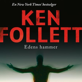 Edens hammer (lydbok) av Ken Follett