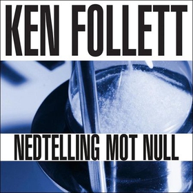 Nedtelling mot null (lydbok) av Ken Follett