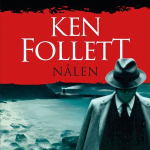 Nålen (lydbok) av Ken Follett