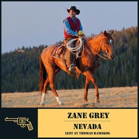 Nevada (lydbok) av Zane Grey