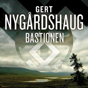 Bastionen (lydbok) av Gert Nygårdshaug
