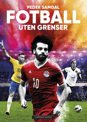 Fotball uten grenser (ebok) av Peder Inge Knutsen Samdal