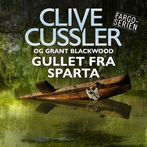 Gullet fra Sparta (lydbok) av Clive Cussler,