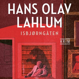 Isbjørngåten (lydbok) av Hans Olav Lahlum