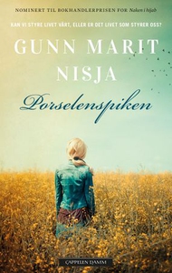 Porselenspiken (ebok) av Gunn Marit Nisja