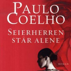 Seierherren står alene (lydbok) av Paulo Coelho