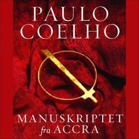 Manuskriptet fra Accra (lydbok) av Paulo Coelho