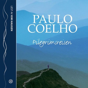 Pilegrimsreisen (lydbok) av Paulo Coelho