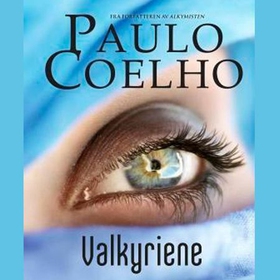Valkyriene (lydbok) av Paulo Coelho
