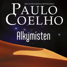 Alkymisten (lydbok) av Paulo Coelho