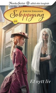 Et nytt liv (ebok) av Jorunn Johansen