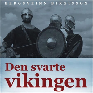 Den svarte vikingen (lydbok) av Bergsveinn Bi