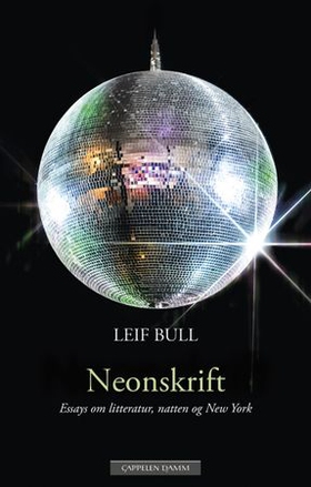Neonskrift (ebok) av Leif Bull