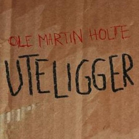 Uteligger (lydbok) av Ole Martin Holte