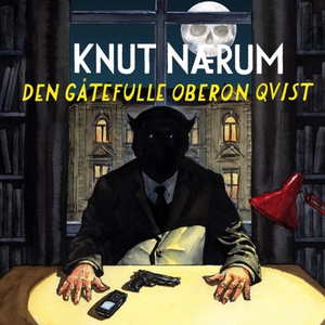 Den gåtefulle Oberon Qvist (lydbok) av Knut N